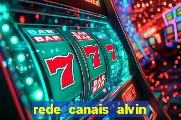 rede canais alvin e os esquilos